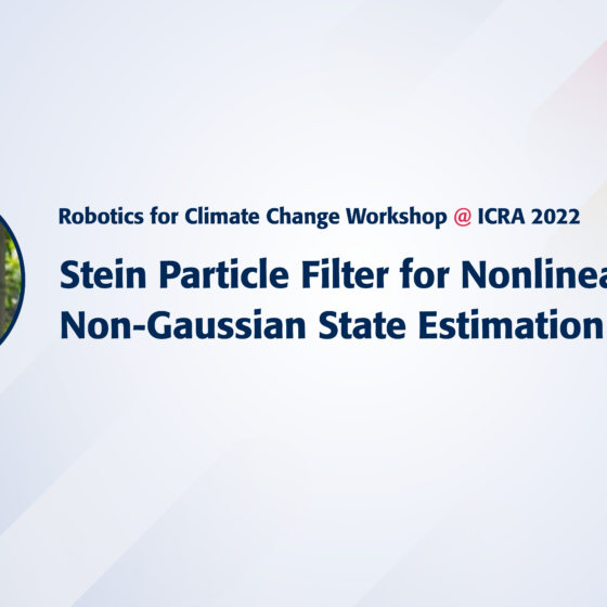 Text reads Robotics for Climate Change Workshop @ICRA 2022. Stein Particle Filter for Nonlinear, Nan-Gaussian State Estimation. Image of speaker Fabio Ramos.