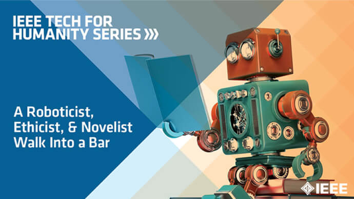 An old-timey robot reads a book of jokes. Text: A Roboticist, Ethicist and Novelist Walk Into a Bar: IEEE TechEthics Panel at SXSW