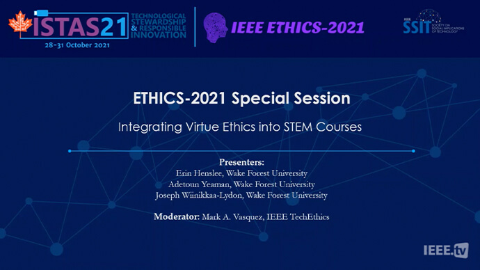 Integrating Virtue Ethics into STEM Courses (ETHICS 2021)