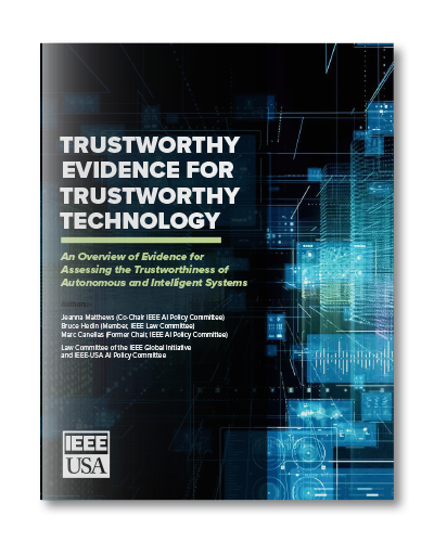 Cover of a special publication from IEEE USA - Trustworthy Evidence for Trustworthy Technology.